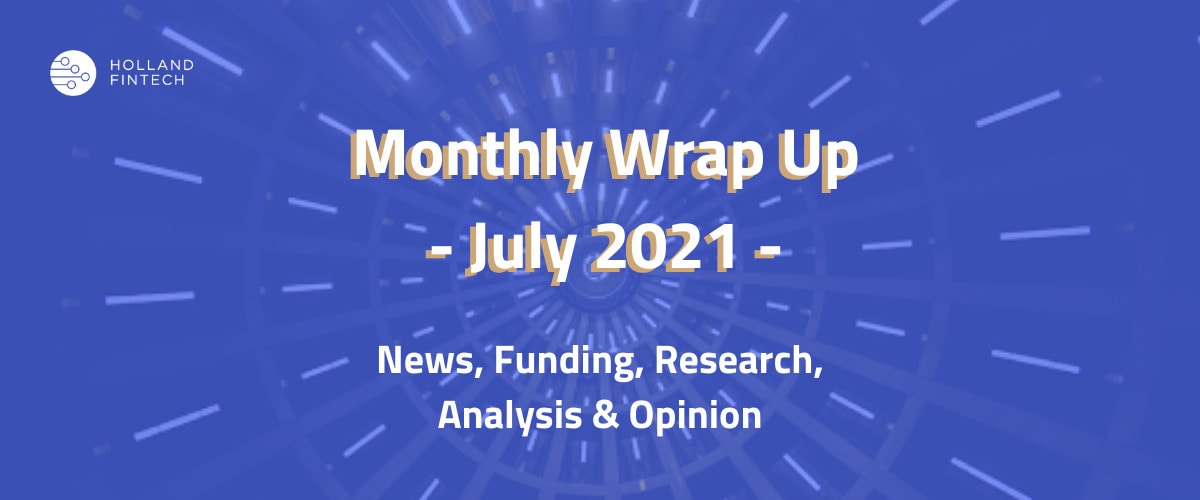 Monthly wrap up july 2021